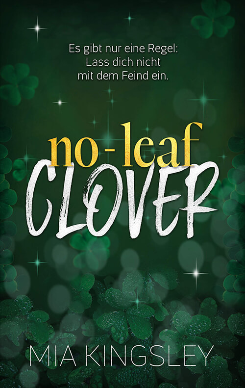 Kleeblätter auf grünem Grund auf dem Cover des Dark Reverse Harem Romance Bestsellers No-Leaf Clover