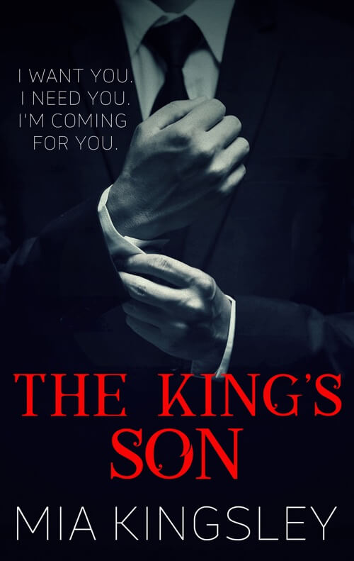 Bei The King’s Son handelt es sich um eine Bad-Boy-Story von Mia Kingsley. 