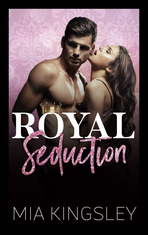 Royal Seduction handelt es sich um eine Daddy-Romance-Story von Mia Kingsley. 